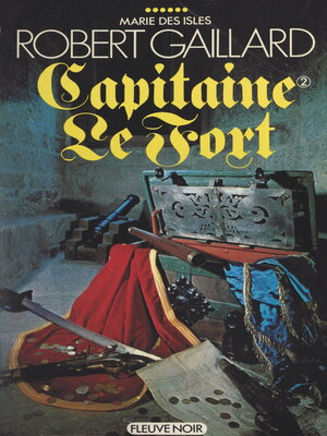cover image of Marie des Isles (6). Capitaine Le Fort (2)